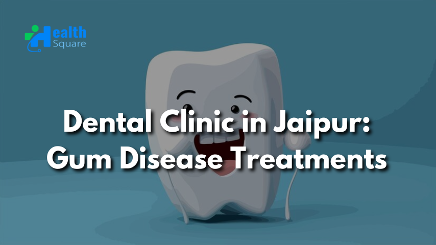 Dental Clinic in Jaipur